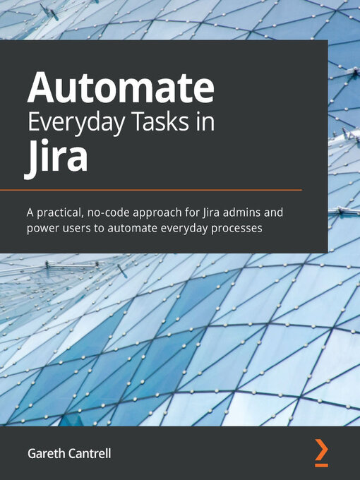 Cover image for Automate Everyday Tasks in Jira